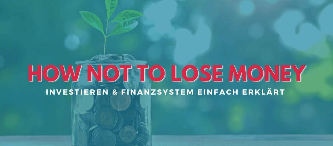 Finanzsysteme und investieren lernen